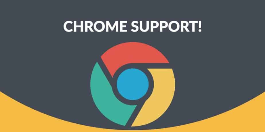 The Google Chrome symbol on a gray and yellow background with "chrome support!" in white lettering above it.