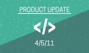 Product update underlined and in white on a green background. Underneath is the date 4/5/11.