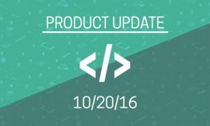 Product update underlined and in white on a green background. Underneath is the date 10/20/16.