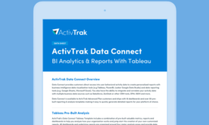 A tablet showing the words ActivTrak Data Connect BI analytics and reports with Tableau, and more paragraphs below.