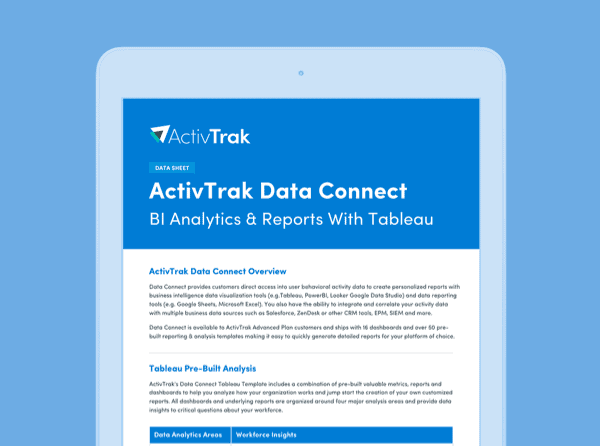 A tablet showing the words ActivTrak Data Connect BI analytics and reports with Tableau, and more paragraphs below.