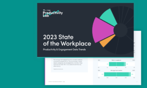 State of the workplace report cover image showing the report cover and report data showing productivity and engagement findings.