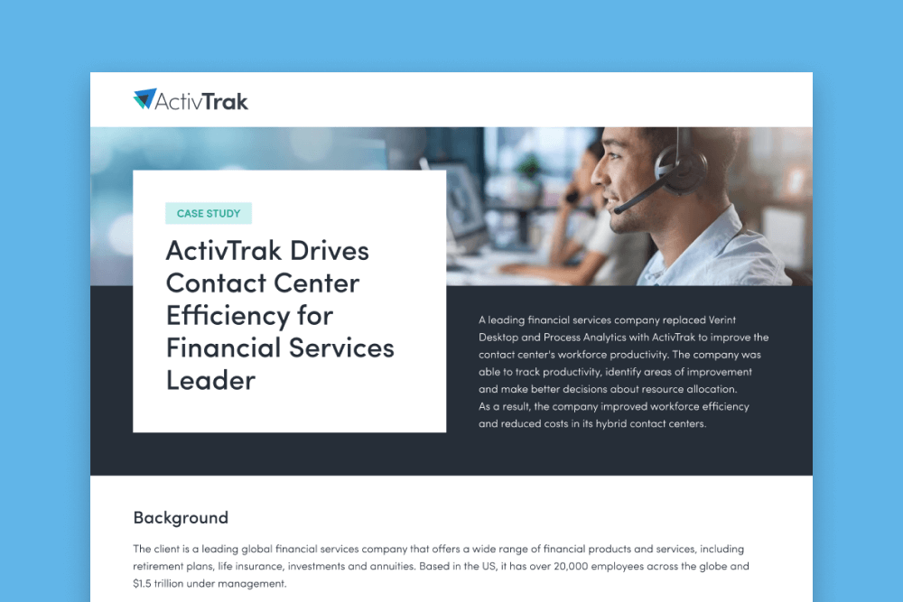 ActivTrak Drives Contact Center Efficiency for Financial Services Leader